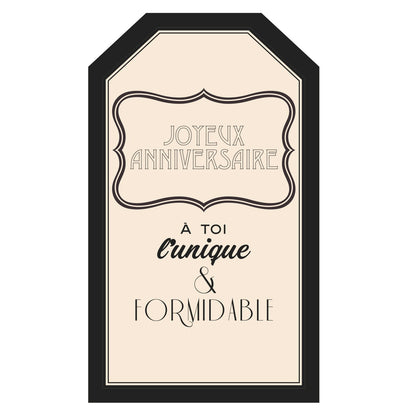 Carte Joyeux Anniversaire à Toi l'Unique et Formidable