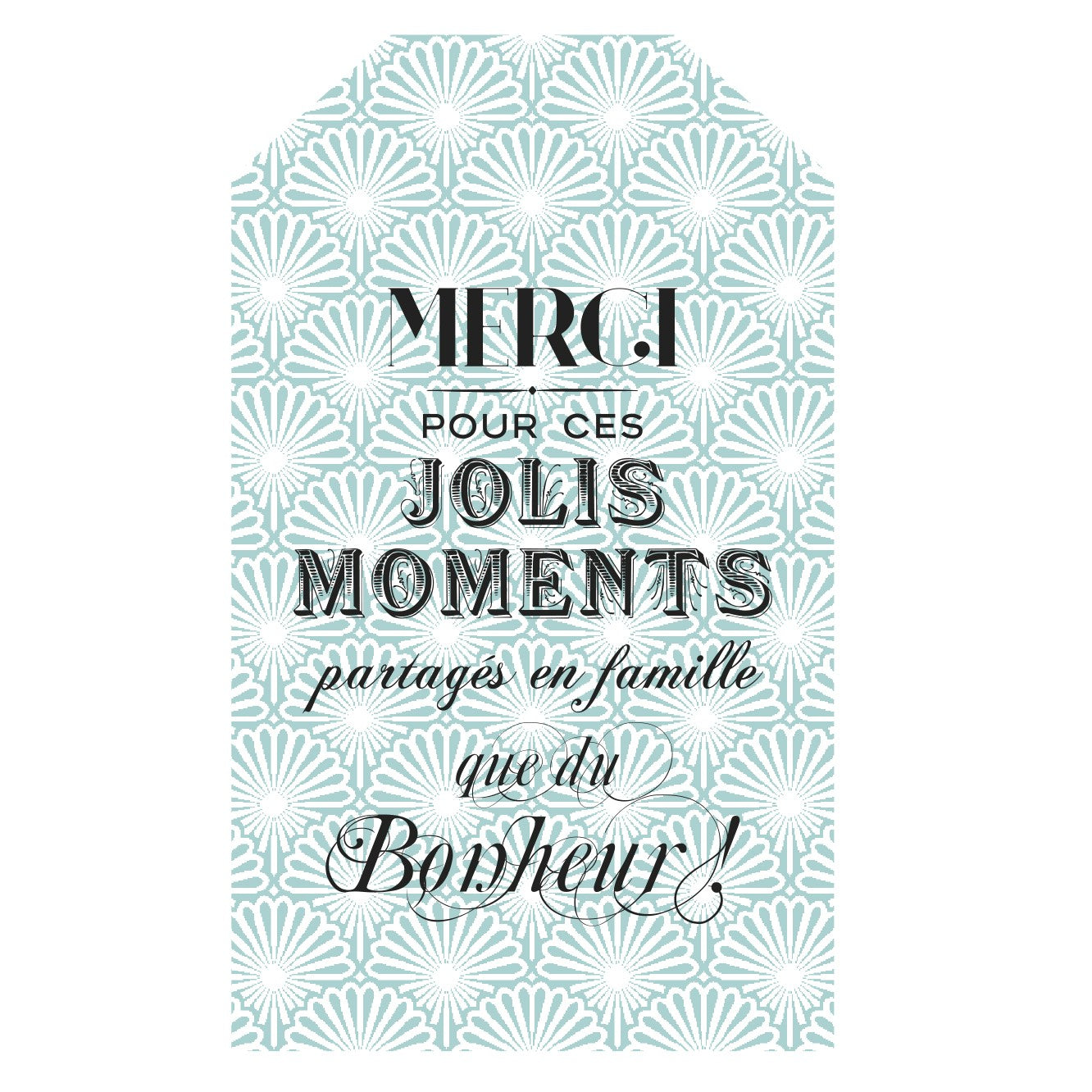 Carte Merci pour ces Jolis Moments partagés en Famille